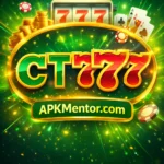 CT777 casino game logo with green and gold theme, red 777 slot symbols, casino chips, playing cards, and glowing effects, featuring APKMentor.com as the official platform for CT777 game APK download and gameplay
